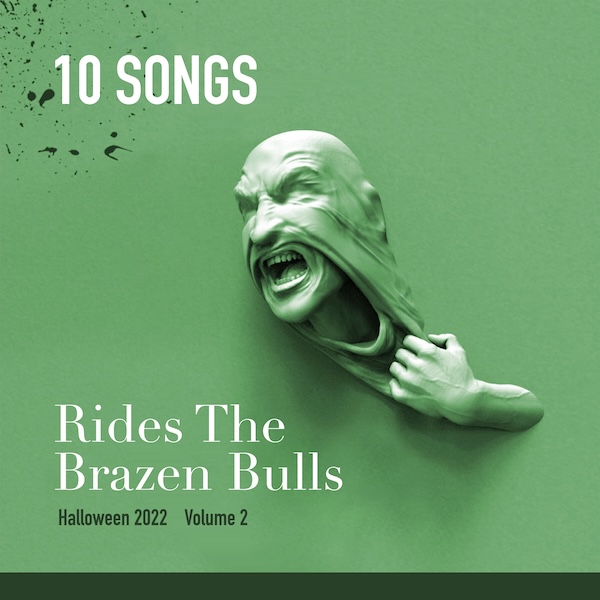 Rides the Brazen Bulls cover