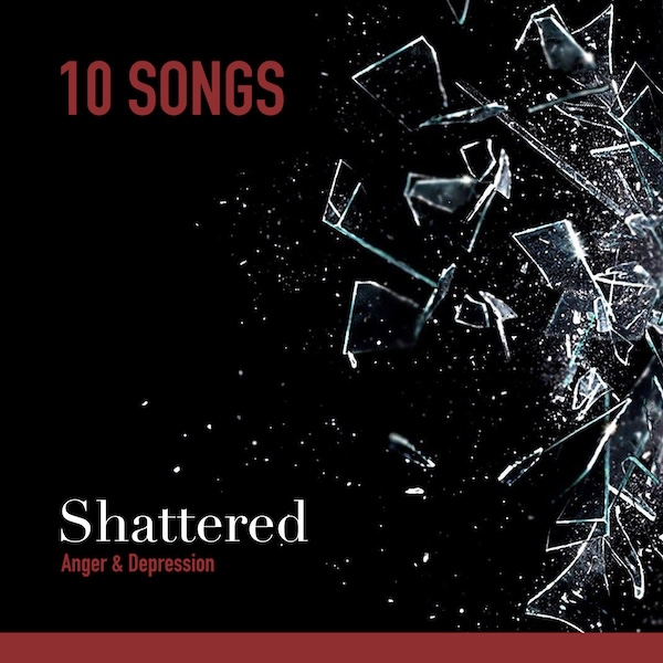 Shattered: Anger & Depression cover