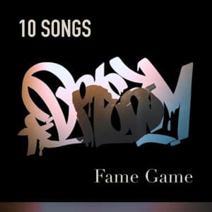 Fame Game Playlist