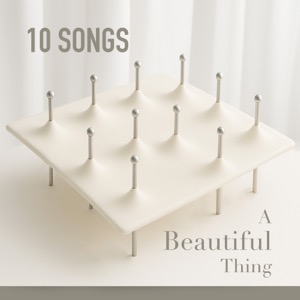 A Beautiful Thing Playlist