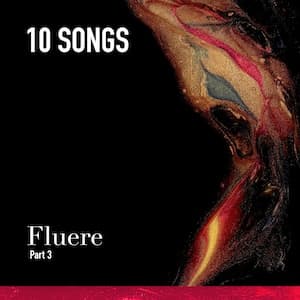 Fluere — Pt. 3 Playlist