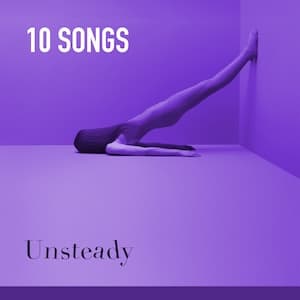 Unsteady Playlist