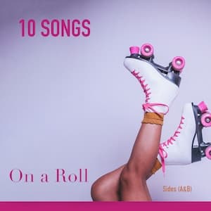 On a Roll Playlist